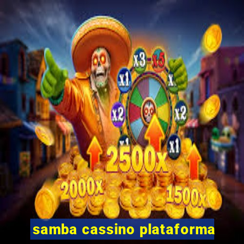 samba cassino plataforma